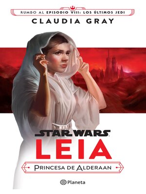 cover image of Star Wars. Leia, princesa de Alderaan